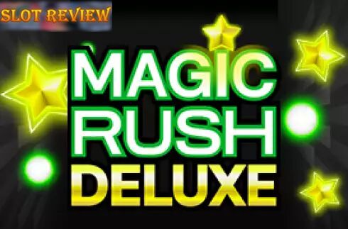 Magic Rush Deluxe slot